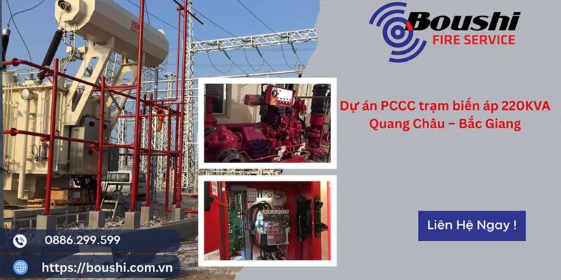 Dự án PCCC trạm biến áp 220KVA Quang Châu – Bắc Giang