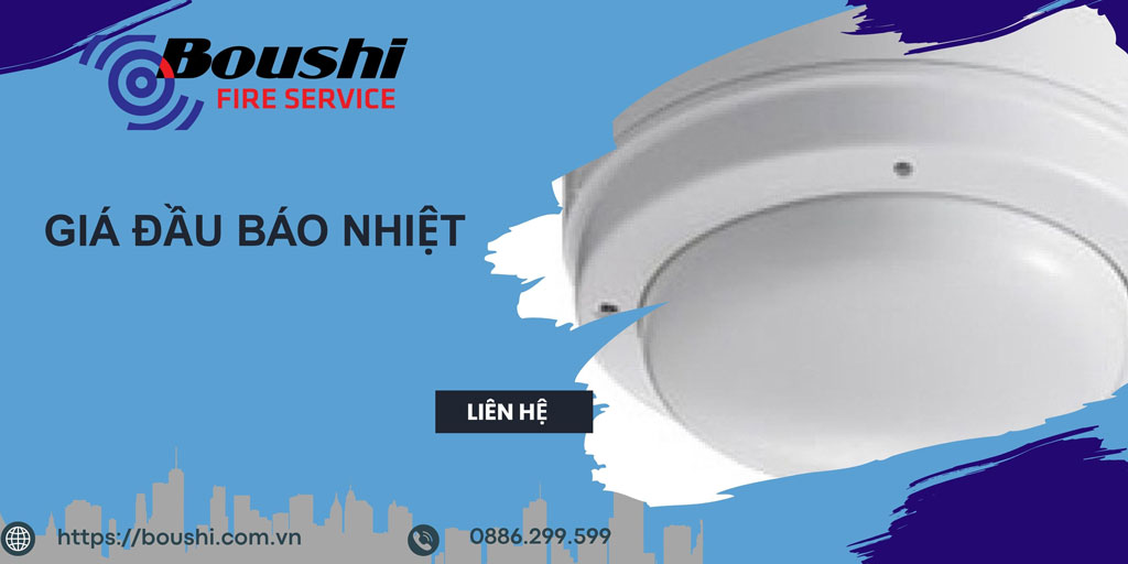 Giá đầu báo nhiệt: Những yếu tố ảnh hưởng và các lựa chọn phù hợp