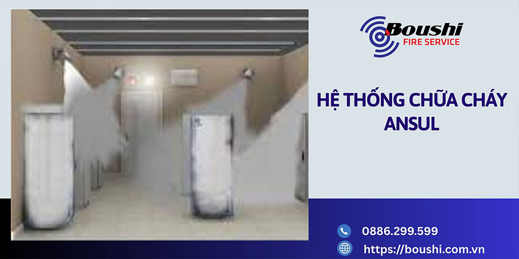 Hệ Thống Chữa Cháy Ansul: Giải Pháp Hiệu Quả Cho An Toàn Tối Ưu