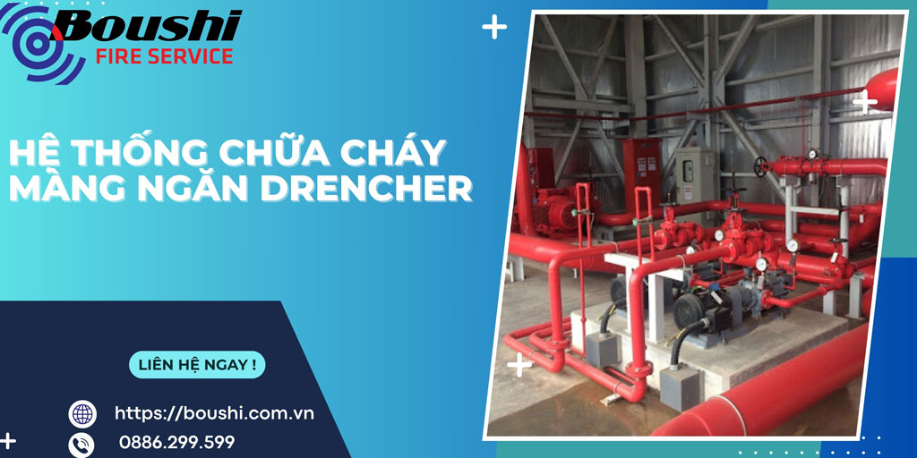 Hệ Thống Chữa Cháy Màng Ngăn Drencher: Giải Pháp An Toàn Hiệu Quả Cho Các Cơ Sở Công Nghiệp